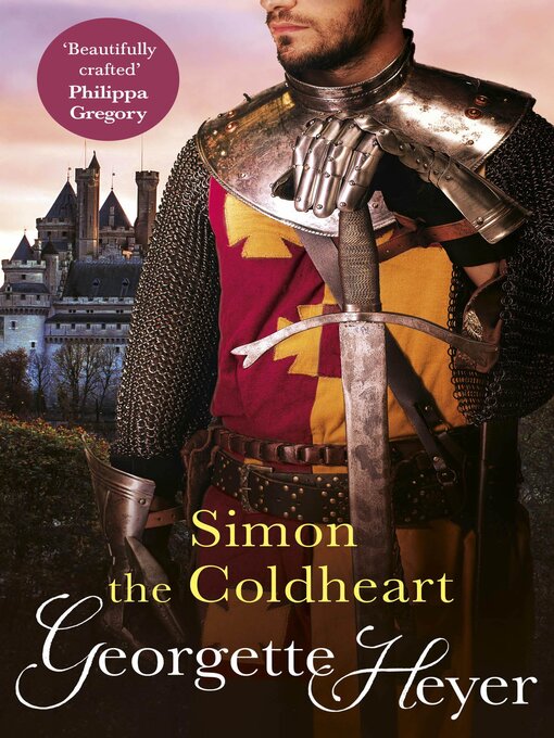Title details for Simon the Coldheart by Georgette Heyer - Wait list